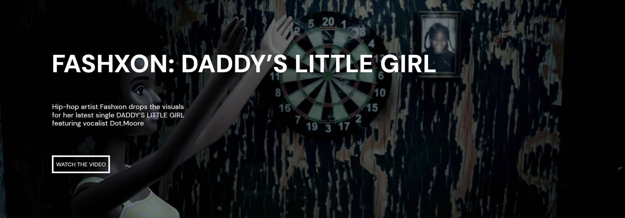 Hip-hop artist Fashxon drops the visuals for her latest single DADDY’S LITTLE GIRL featuring vocalist Dot.Moore